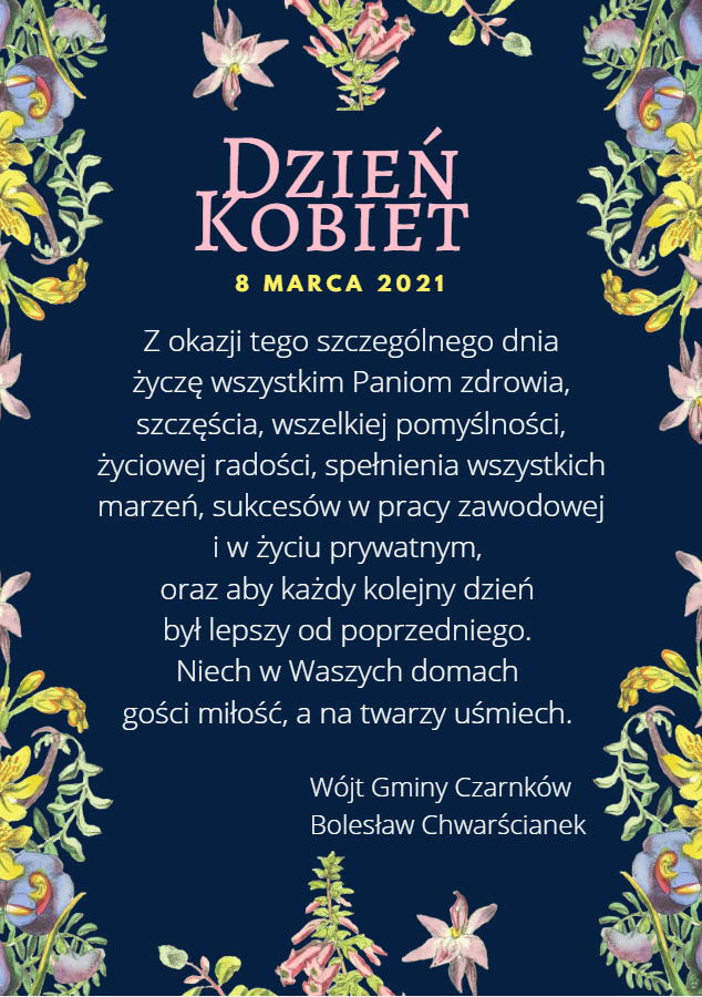 Życzenia Wójta Gminy Czarnków Bolesława Chwarścianka z okazji Dnia Kobiet 