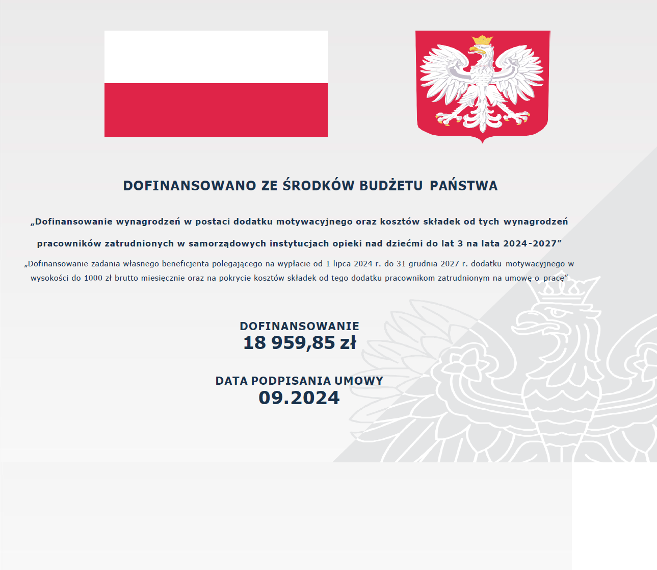 Dofinansowania wynagrodzeń w postaci dodatku motywacyjnego oraz kosztów składek od tych wynagrodzeń pracowników zatrudnionych w samorządowych instytucjach opieki nad dziećmi w wieku do lat 3 na lata 2024-2027