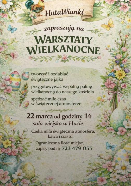 Warsztaty wielkanocne w Hucie