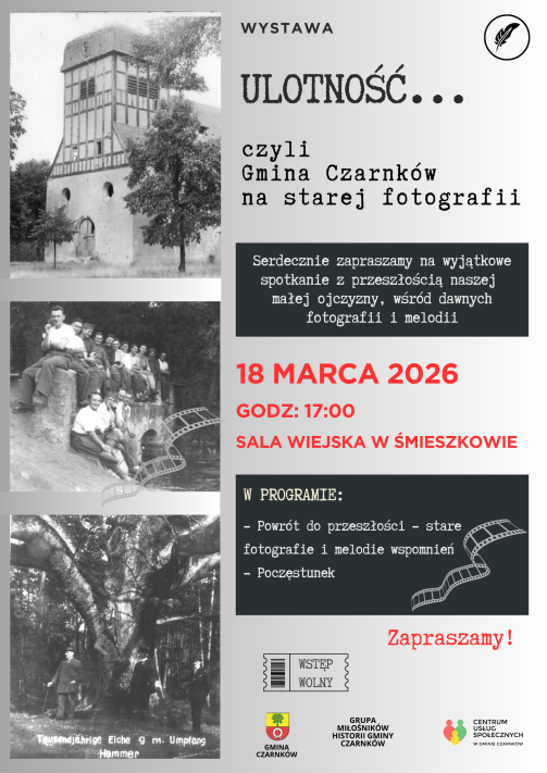 Ulotność... czyli Gmina Czarnków na starej fotografii