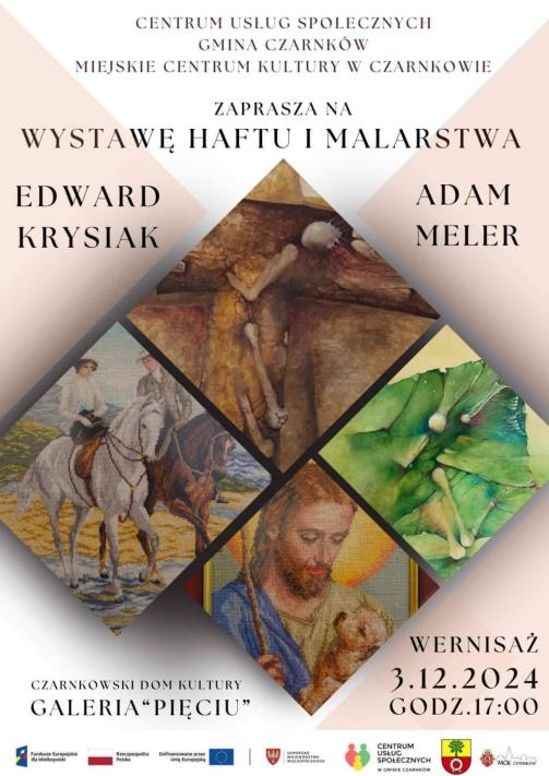 Wystawa malarstwa i haftu i Adama Melera  i Edwarda Krysiaka