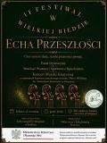Echa Przeszłości - II Festiwal w Wielkiej Biedzie
