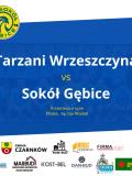 Mecz Tarzani Wrzeszczyna vs Sokół Gębice