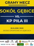 Mecz Sokół Gębice vs. KP Piła III