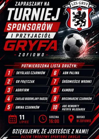 Turniej Sponsorów i Przyjaciół Gryfa Zofiowo