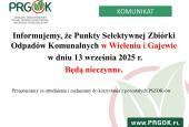  Punkt Selektywnej Zbiórki Odpadów Komunalnych w Gajewie (PSZOK), będzie nieczynny w sobotę 13.09.2025 r. 