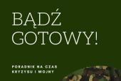 RCB - poradnik "Bądź gotowy – poradnik na czas kryzysu i wojny"