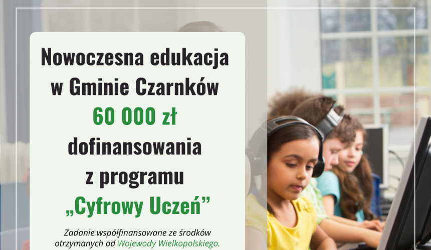 Gmina Czarnków w programie "Cyfrowy Uczeń"