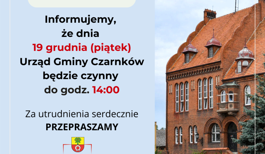 Ważny Komunikat Dotyczący Pracy Urzędu Gminy Czarnków