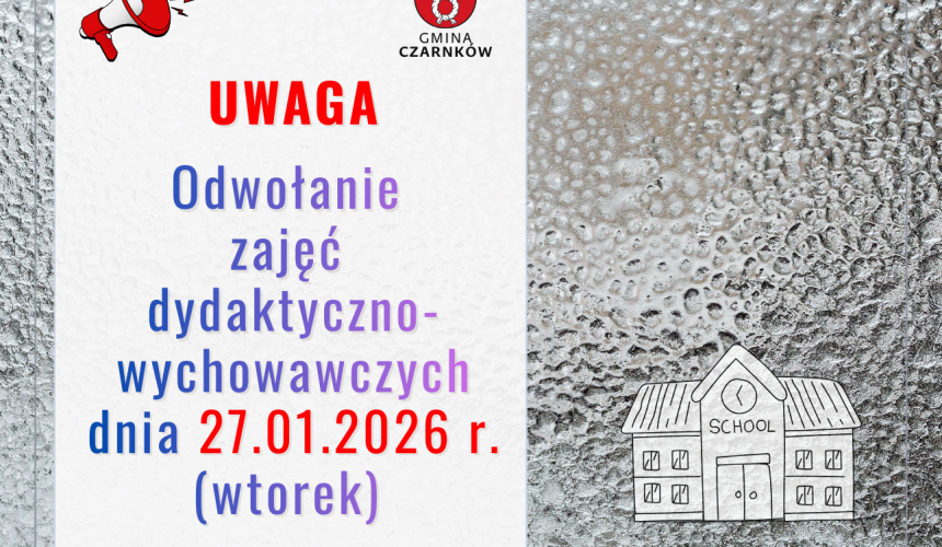 Ważny komunikat: Odwołanie zajęć 27 stycznia 2026