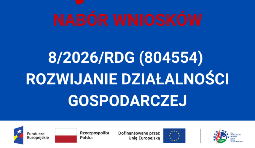 Nabór wniosków na rozwijanie działalności gospodarczej