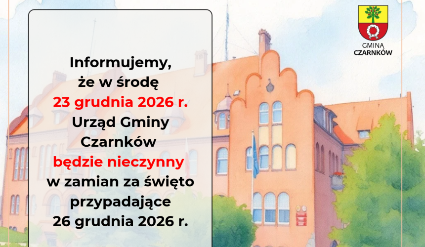 INFORMACJA O DNIU WOLNYM W URZĘDZIE GMINY CZARNKÓW
