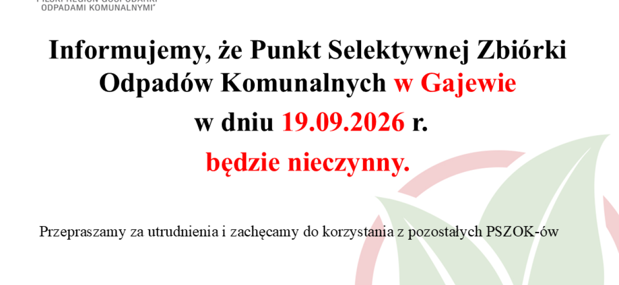 Punkt Selektywnej Zbiórki Odpadów Komunalnych (PSZOK) w Brzeźnie oraz Gajewie