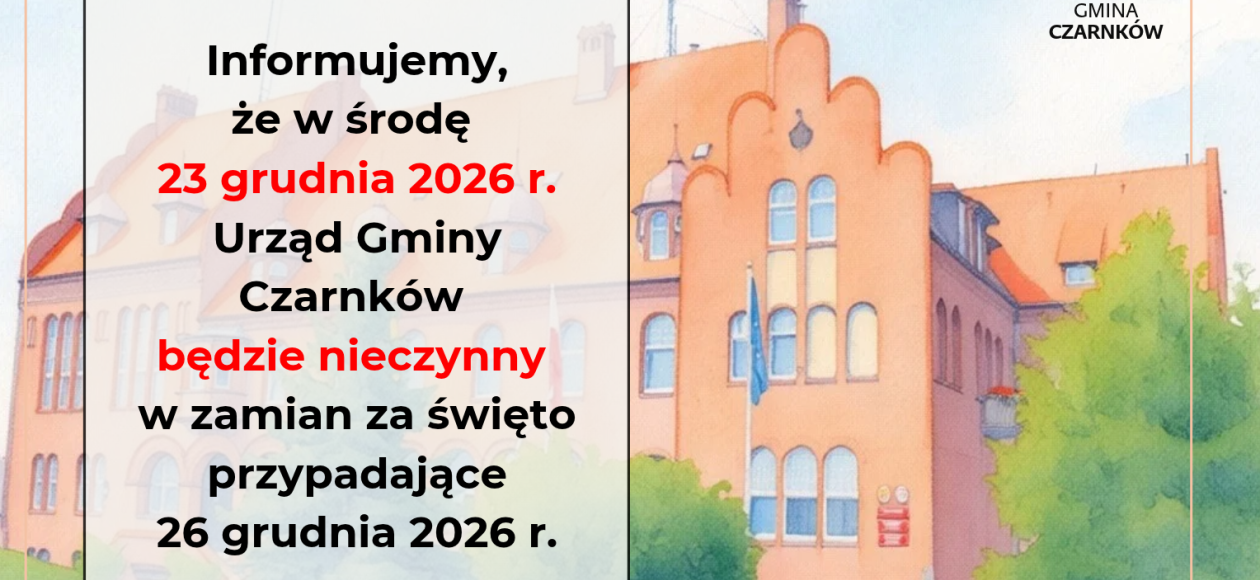 INFORMACJA O DNIU WOLNYM W URZĘDZIE GMINY CZARNKÓW